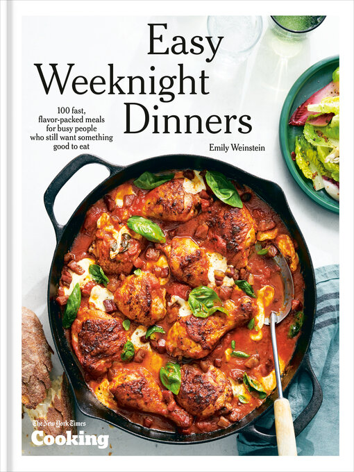 Title details for Easy Weeknight Dinners by Emily Weinstein - Wait list